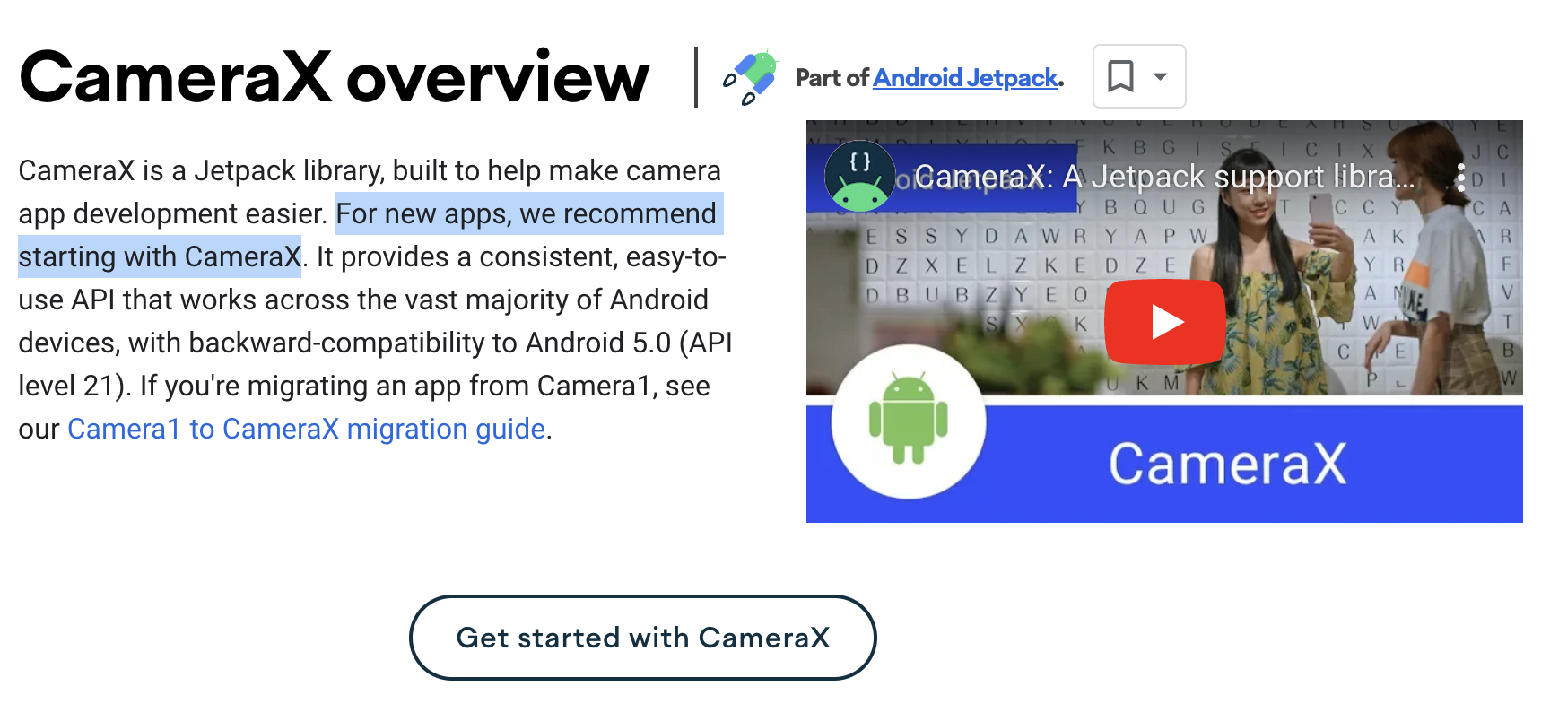 Google saying "For new apps, we recommend starting with CameraX"